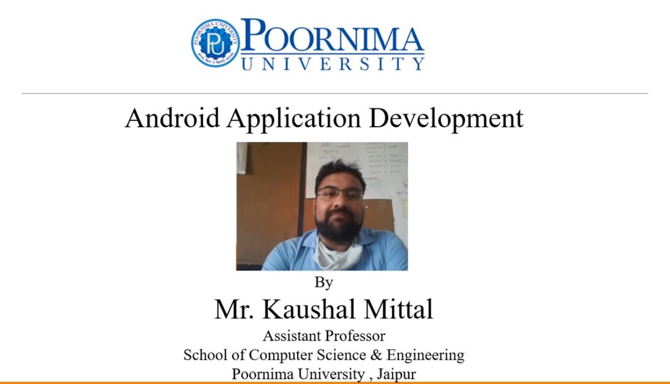 Lecture by Mr. Kaushal Mittal - Android Application Development
